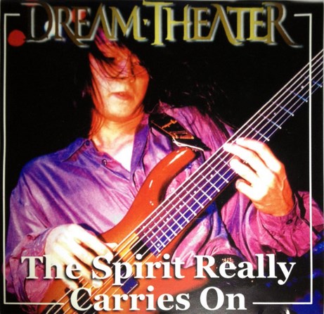 Dream Theater - The Spirit Really Carries On Bootleg