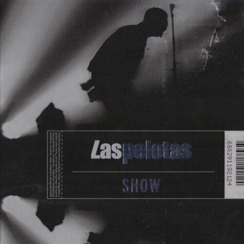 Pelotas Las - Show