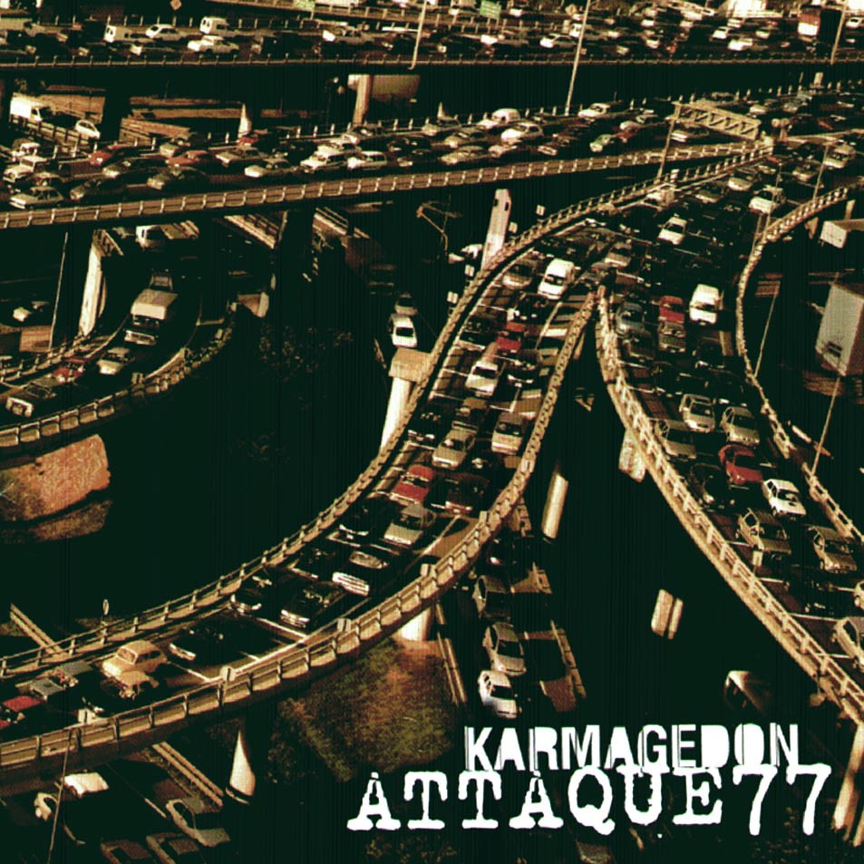 Attaque 77 - Karmagedon
