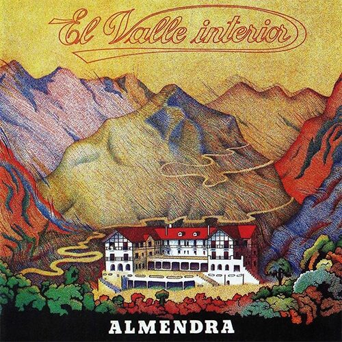 Almendra (Spinetta) - El Valle Interior