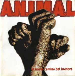 A.N.I.M.A.L. - El Nuevo Camino Del Hombre   -  Vinilo
