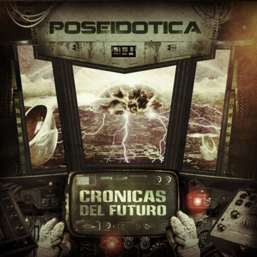 Poseidotica - Cronicas Del Futuro - Vinilo