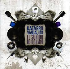 Katarro Vandalico - Sonidos De Tu Tiempo