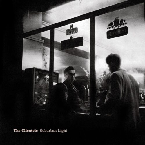 Clientele The - Suburban Light    -    Vinilo