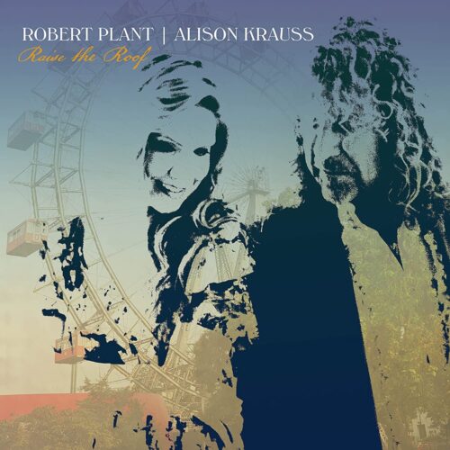Plant Robert / Krauss Alison - Raise The Roof (2LPs)     -    Vinilo