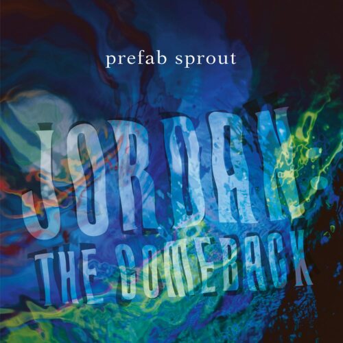 Prefab Sprout - Jordan: The Comeback (2LPs)   -   Vinilo
