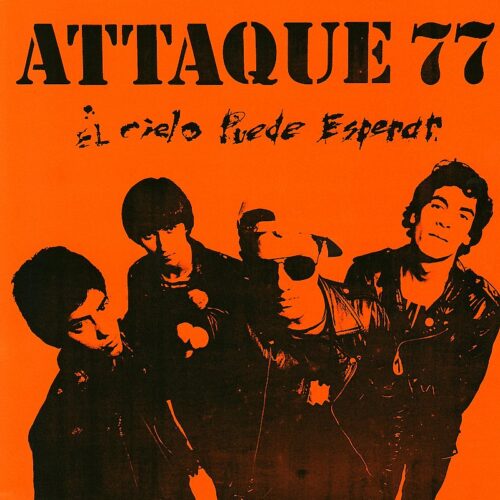 Attaque 77 - El Cielo Puede Esperar