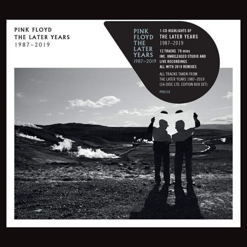 Pink Floyd - The Later Years 1987 2019