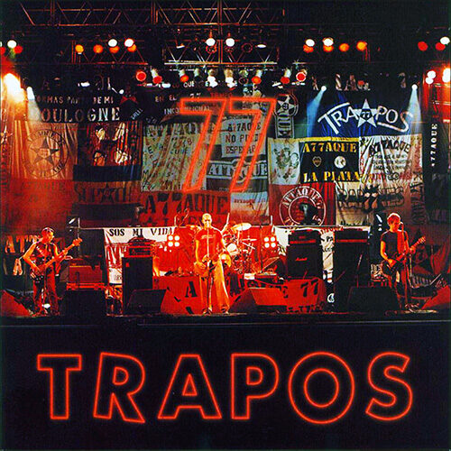 Attaque 77 - Trapos