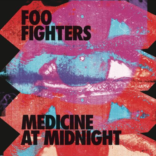 Foo Fighters - Medicine At Midnight