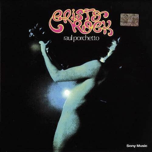 Porcheto Raul - Cristo Rock - Vinilo