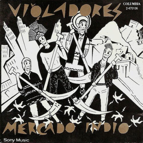 Violadores Los - Mercado Indio    -     Vinilo