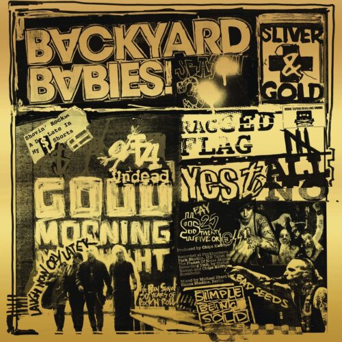 Backyard Babies - Sliver And Gold - Vinilo