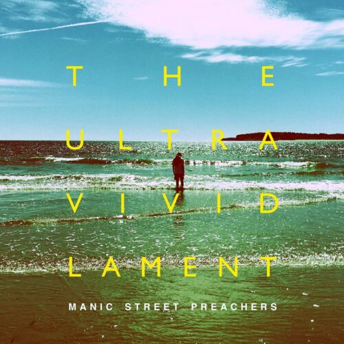 Manic Street Preachers - Ultra Vivid Lament - Vinilo