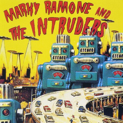 Marky Ramone And The Intruders - Marky Ramone And The Intruders - Vinilo