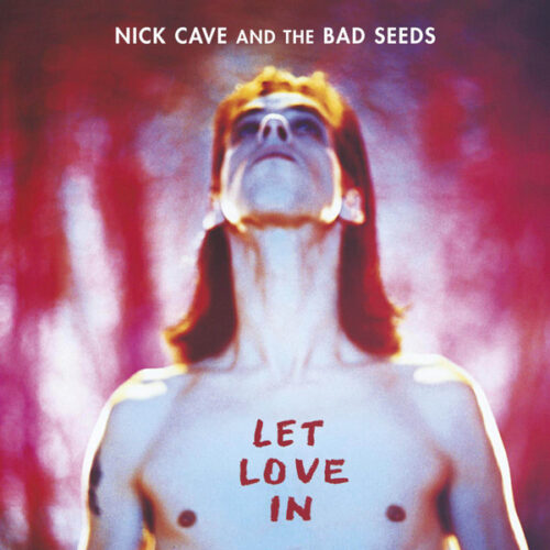 Cave Nick & The Bad Seeds - Let Love in     -    Vinilo