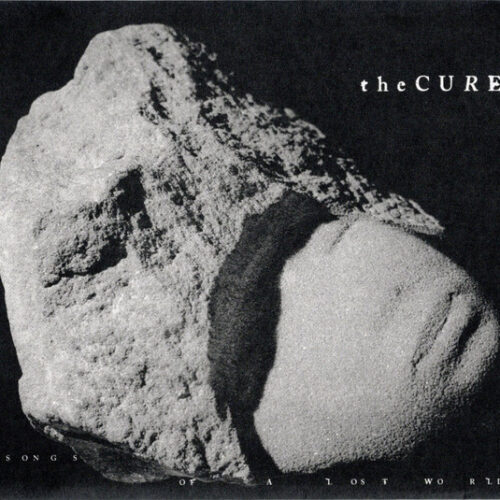 Cure The - Songs of a Lost World