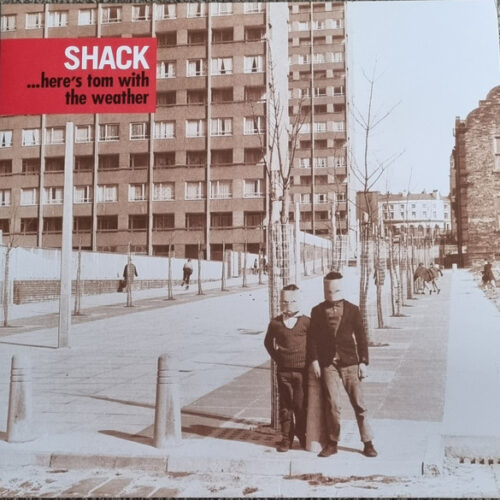 Shack - Here´s Tom with the Weather     -    Vinilo