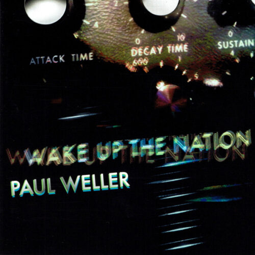 Weller Paul - Wake Up The Nation