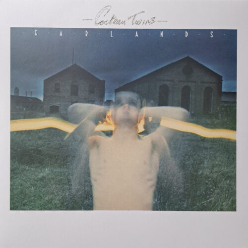 Cocteau Twins - Garlands     -    Vinilo