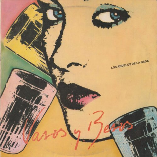 Abuelos De La Nada Los - Vasos y Besos    -   Vinilo