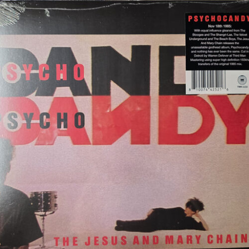 Jesus & Mary Chain - Psychocandy (40th Anniversary Edition)     -    Vinilo