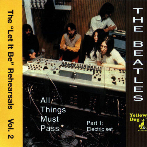 Beatles The - All Things Must Past - Pt 1- Bootleg