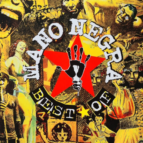 Mano Negra - Best Of Mano Negra (2 LPs) - Vinilo