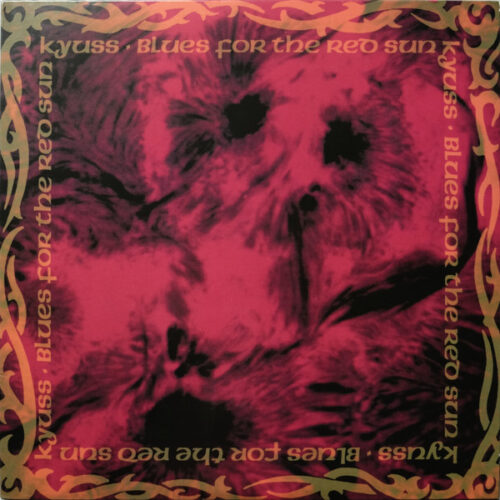 Kyuss - Blues For The Red Sun - Vinilo