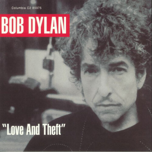Dylan Bob - Love And Theft (2 LPs) - Vinilo